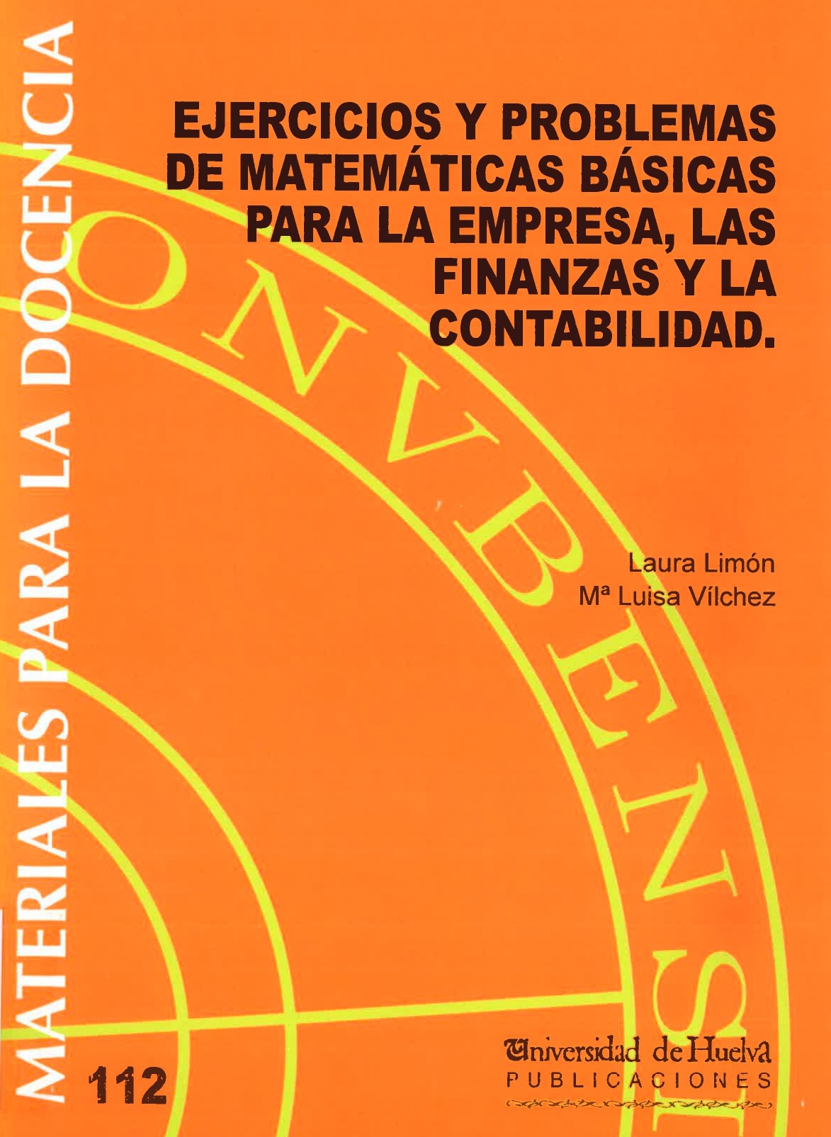 Imagen de portada del libro Ejercicios y Problemas de Matemáticas Básicas para la Empresa, las Finanzas y la Contabilidad