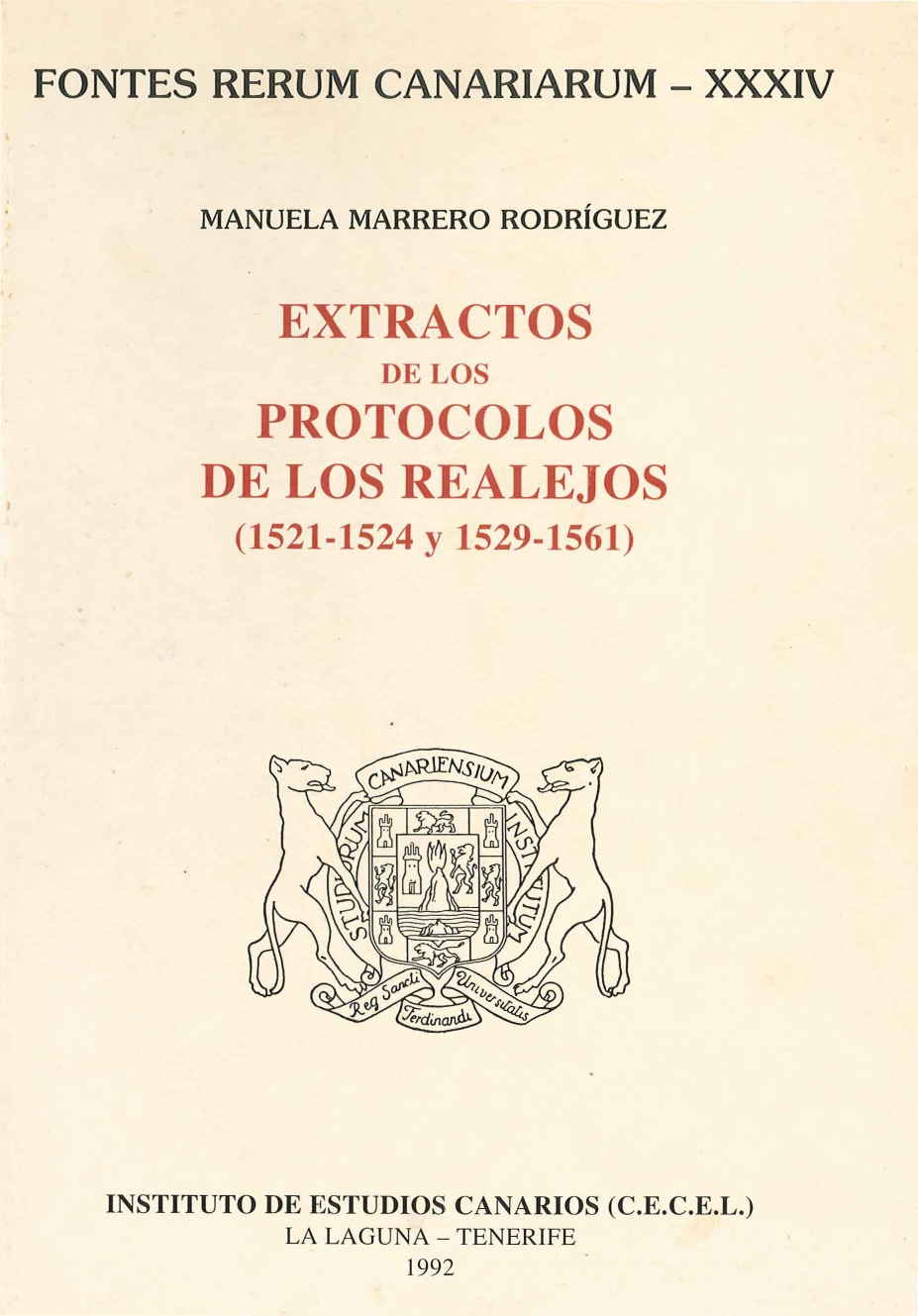 Imagen de portada del libro Extractos de los protocolos de los realejos (1521-1524 y 1529-1561)