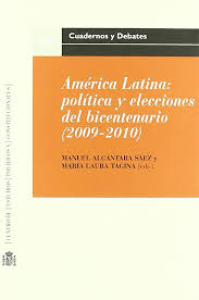 Imagen de portada del libro América Latina, política y elecciones del bicentenario (2009-2010)