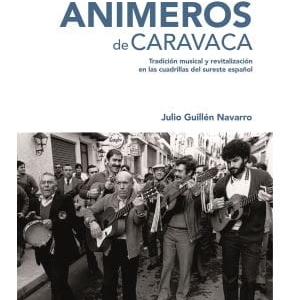 Imagen de portada del libro Los Animeros de Caravaca