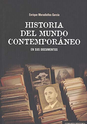 Imagen de portada del libro Historia del mundo contemporáneo en sus documentos