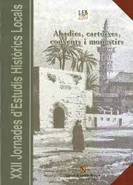 Imagen de portada del libro Abadies, cartoixes, convents i monestirs