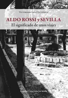 Imagen de portada del libro Aldo Rossi y Sevilla