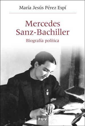 Imagen de portada del libro Mercedes Sanz-Bachiller