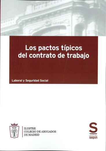 Imagen de portada del libro Los pactos típicos del contrato de trabajo