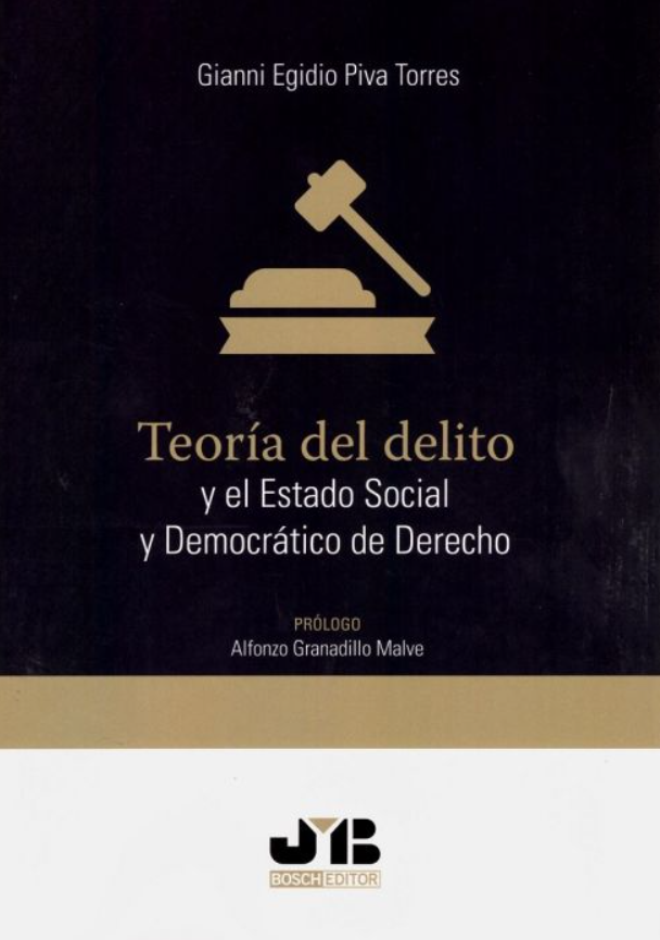 Imagen de portada del libro Teoría del delito y el Estado social y democrático de derecho