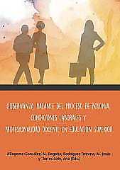 Imagen de portada del libro Gobernanza, balance del proceso de Bolonia, condiciones laborales y profesionalidad docente en Educación Superior