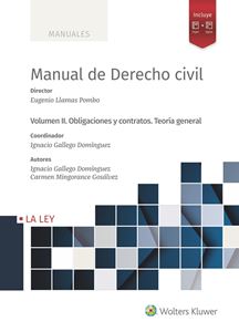 Imagen de portada del libro Manual de derecho civil. Vol. 2 , Obligaciones y contratos, Teoría general