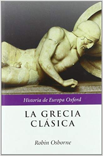 Imagen de portada del libro La Grecia clásica, 500-323 a.C.