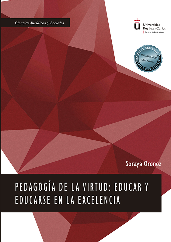 Imagen de portada del libro Pedagogía de la virtud: educar y educarse en la excelencia
