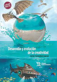 Imagen de portada del libro Desarrollo y evolución de la creatividad