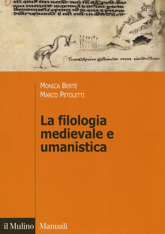 Imagen de portada del libro La filologia medievale e umanistica