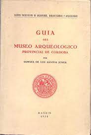 Imagen de portada del libro Guía del Museo Arqueológico Provincial de Córdoba
