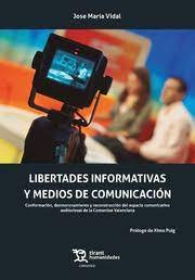 Imagen de portada del libro Libertades informativas y medios de comunicación