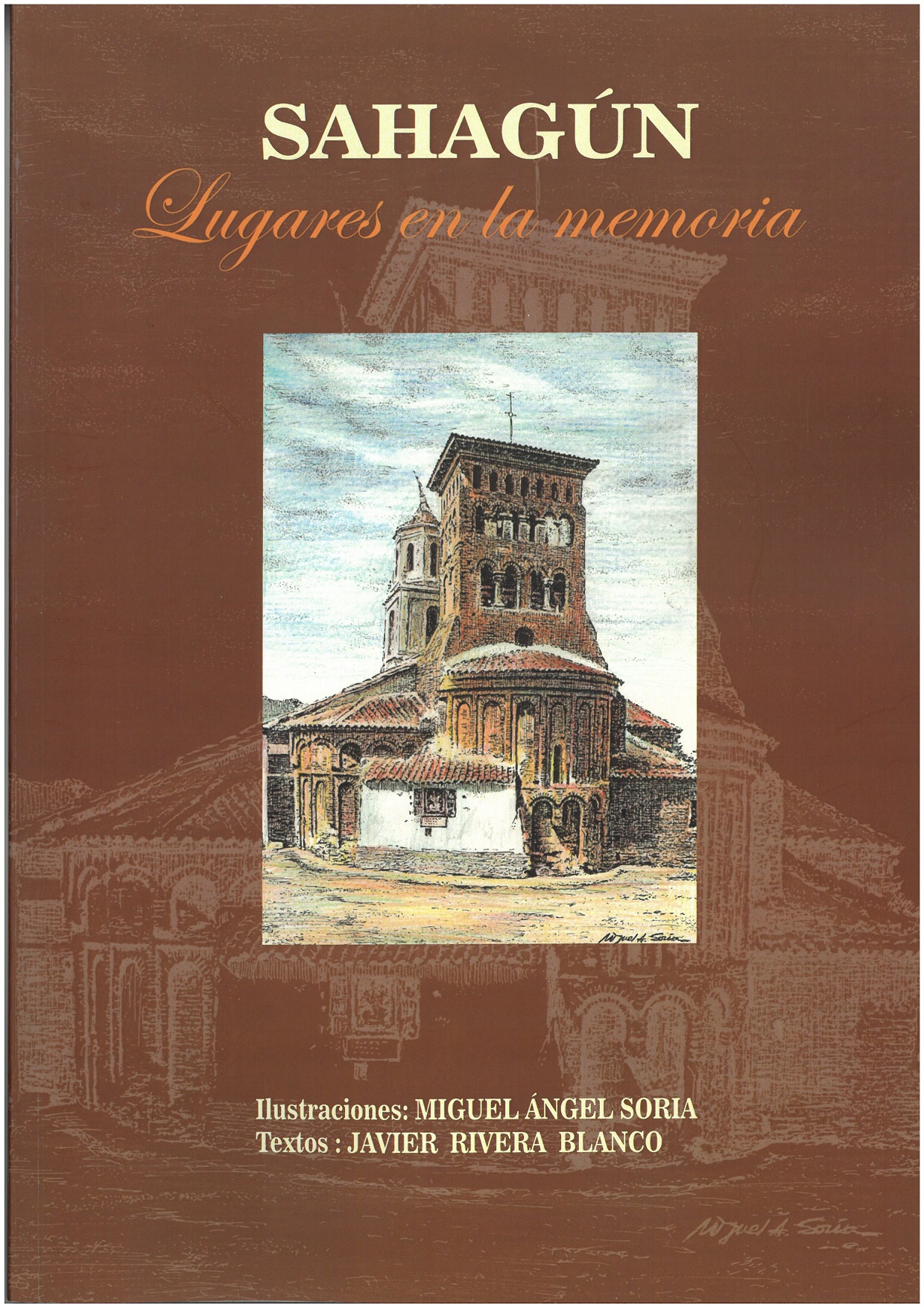 Imagen de portada del libro Sahagún. Lugares en la memoria