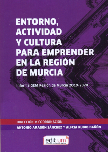 Imagen de portada del libro Entorno, actividad y cultura para emprender en la Región de Murcia