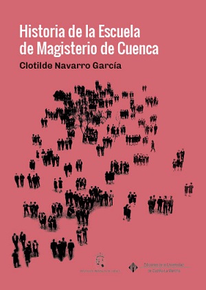Imagen de portada del libro Historia de la Escuela de Magisterio de Cuenca