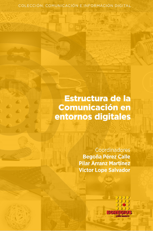 Imagen de portada del libro Estructura de la comunicación en entornos digitales