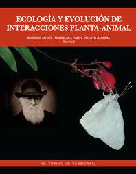 Imagen de portada del libro Ecología y evolución de interacciones planta-animal