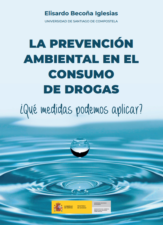 Imagen de portada del libro La prevención ambiental en el consumo de drogas