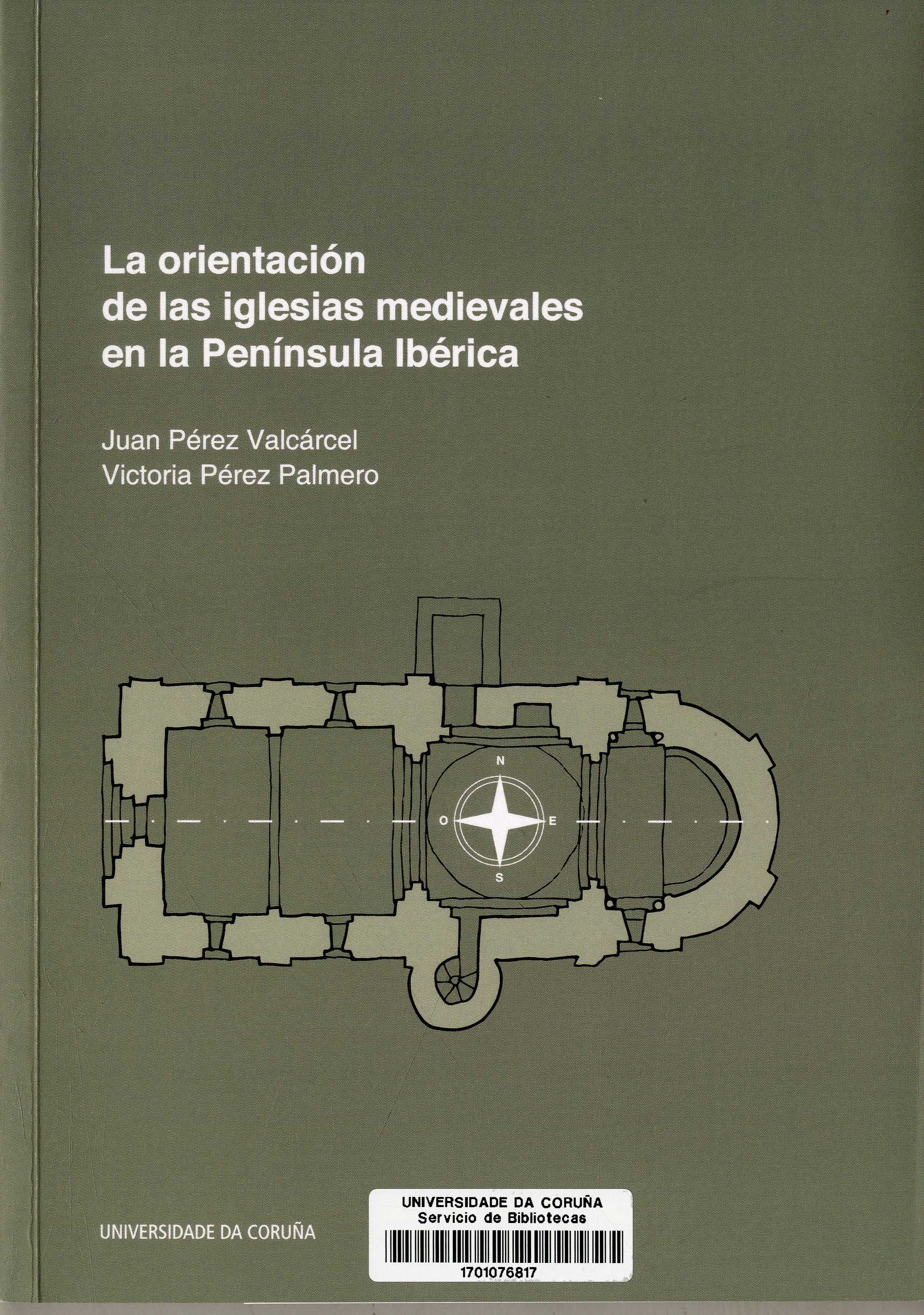 Imagen de portada del libro La orientación de las iglesias medievales en la Península ibérica