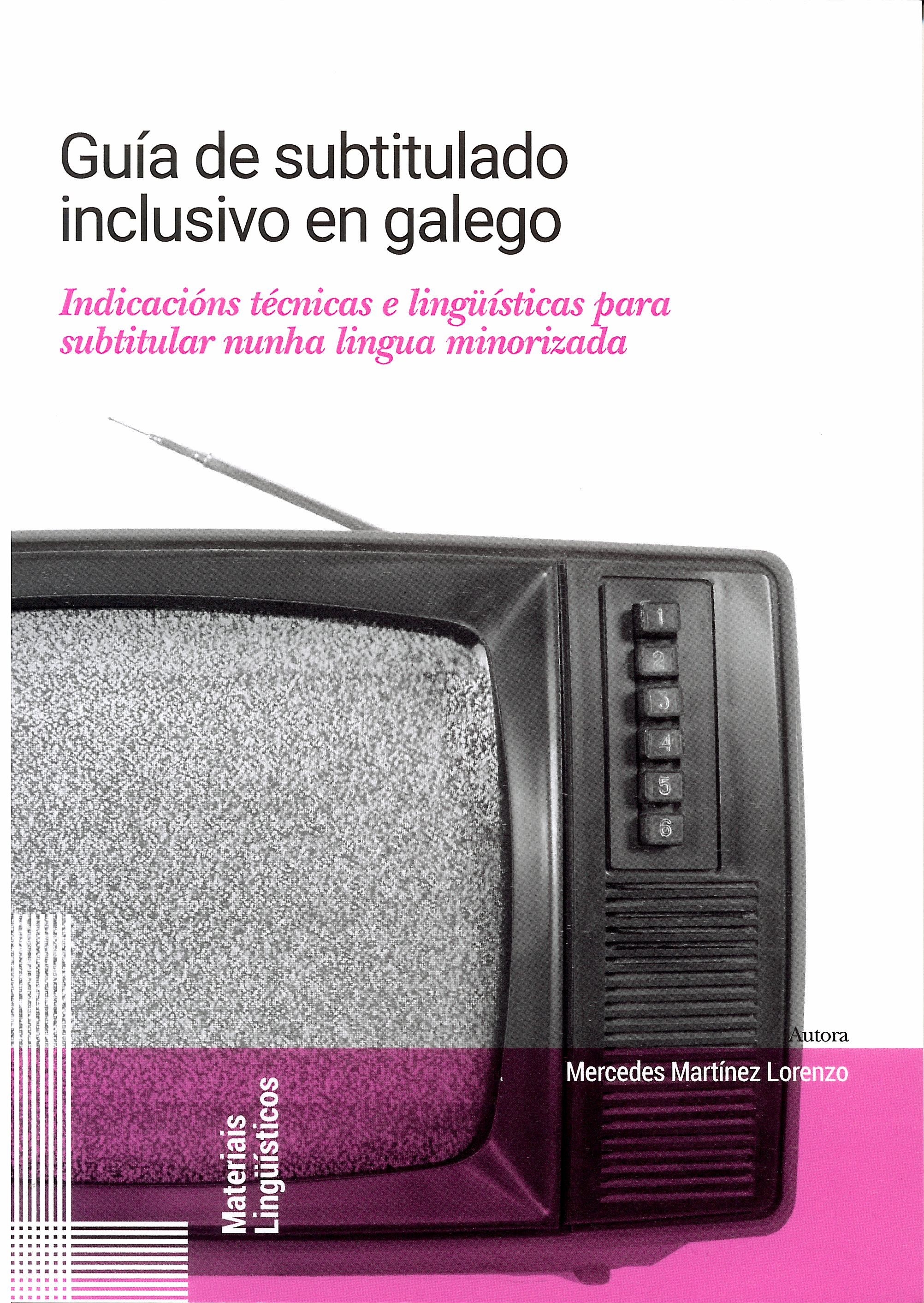 Imagen de portada del libro Guía de subtitulado inclusivo en galego