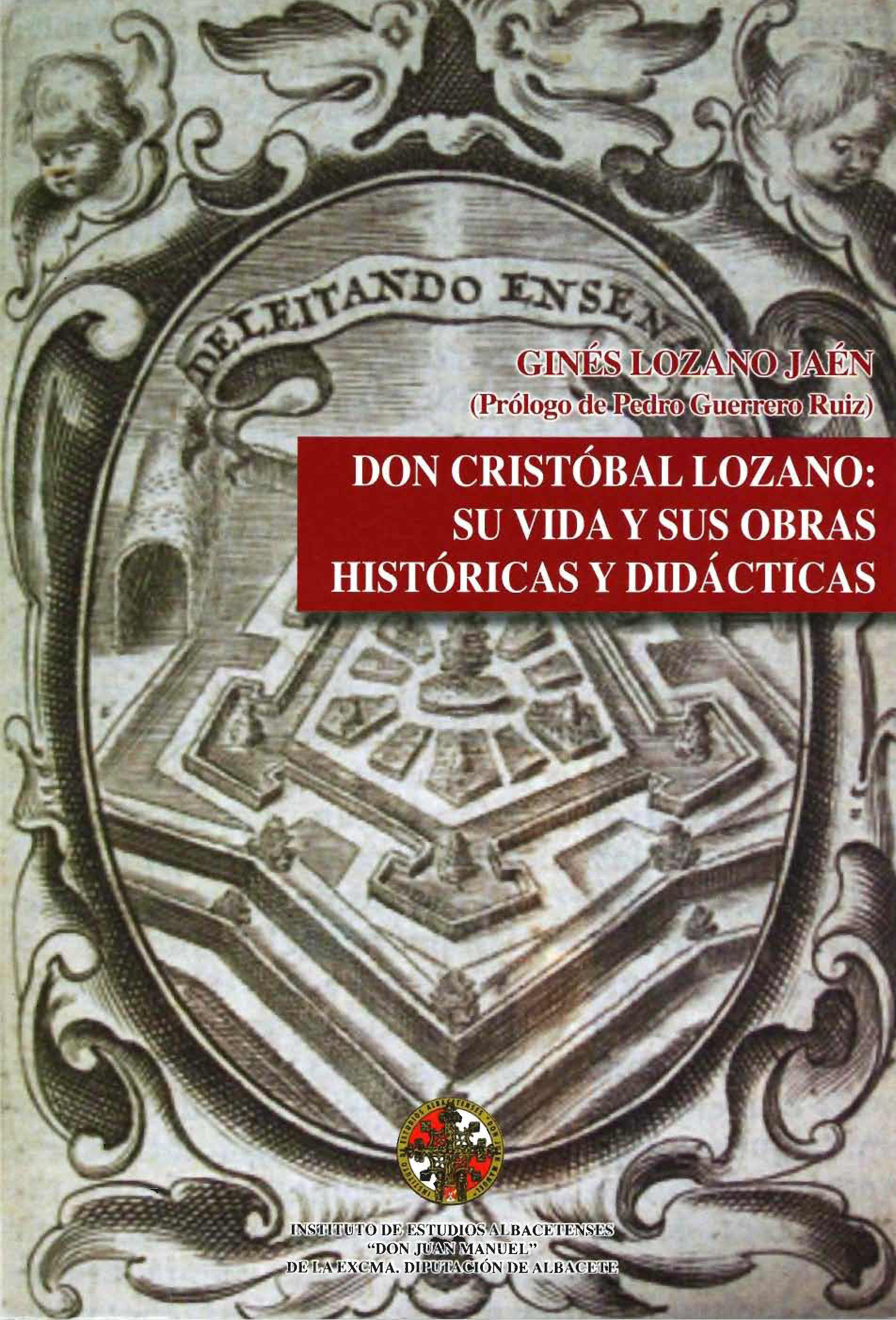 Imagen de portada del libro Don Cristóbal Lozano: su vida y sus obras históricas y didácticas
