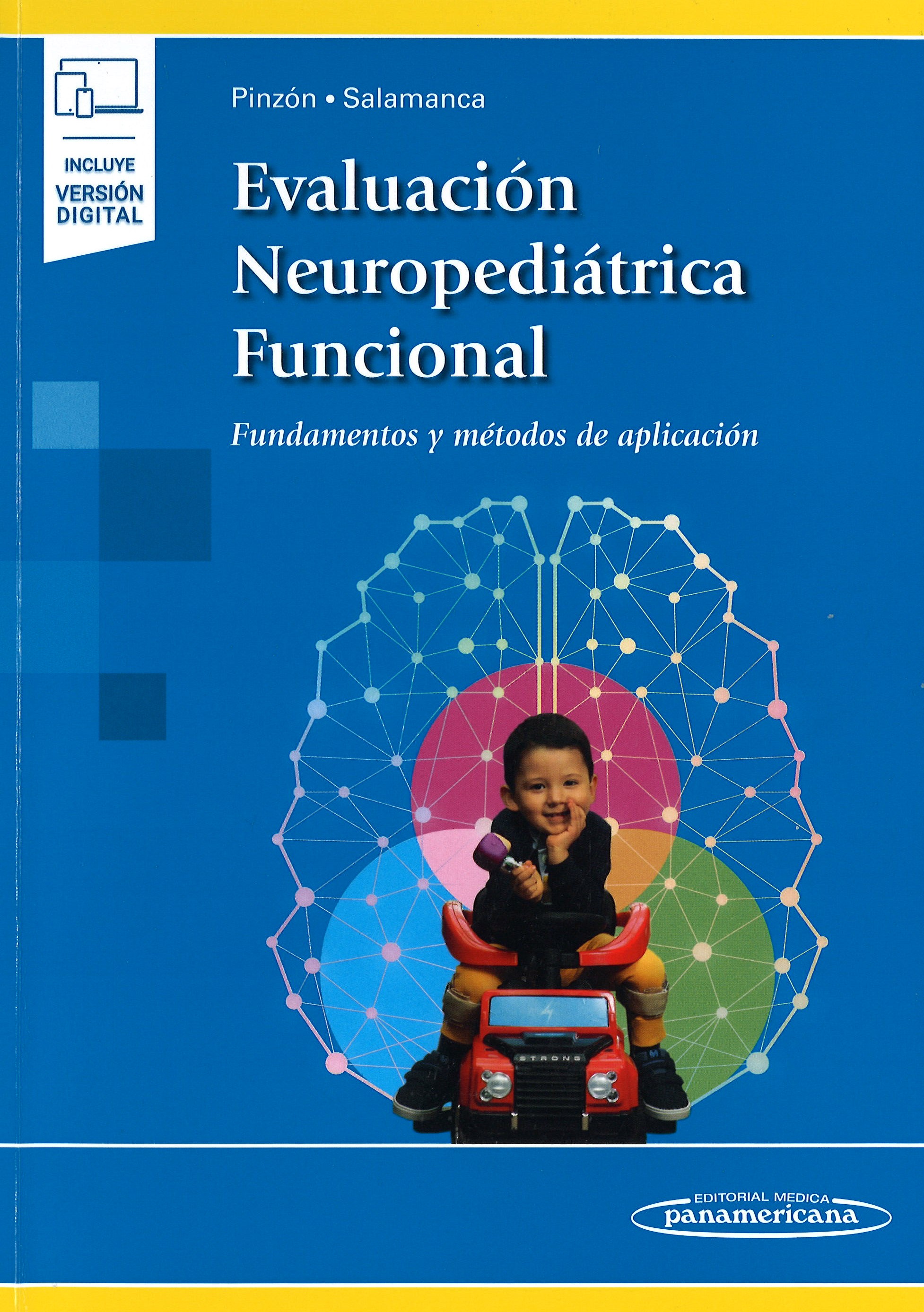 Imagen de portada del libro Evaluación neuropedriátrica funcional. Fundamentos y métodos de aplicación