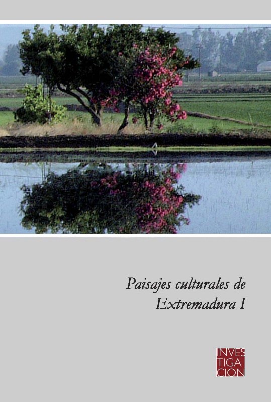 Imagen de portada del libro Paisajes culturales de Extremadura I