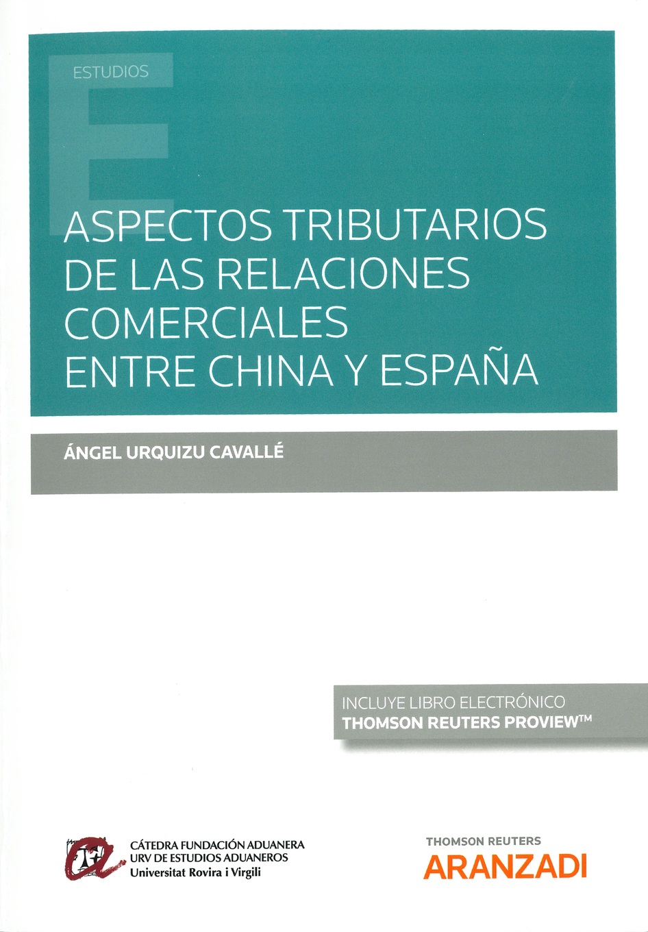 Imagen de portada del libro Aspectos tributarios de la relaciones comerciales entre China y España
