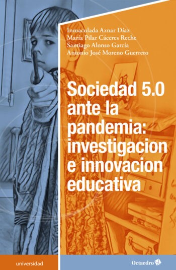 Imagen de portada del libro Sociedad 5.0 ante la pandemia: investigacion e innovacion educativa