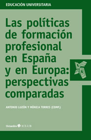 Imagen de portada del libro Las políticas de formación profesional en España y en Europa