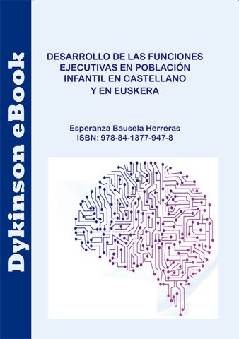 Imagen de portada del libro Desarrollo de las funciones ejecutivas en población infantil en castellano y en euskera