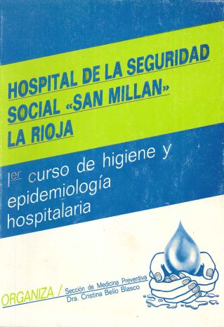 Imagen de portada del libro I Curso de Higiene y Epidemiología Hospitalaria