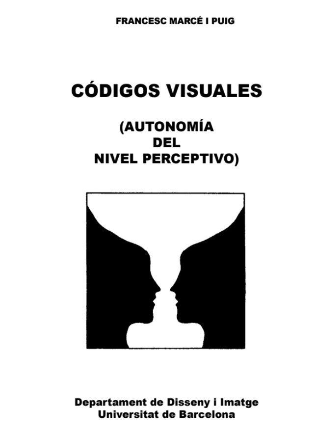 Imagen de portada del libro Códigos visuales (autonomía del nivel perceptivo)