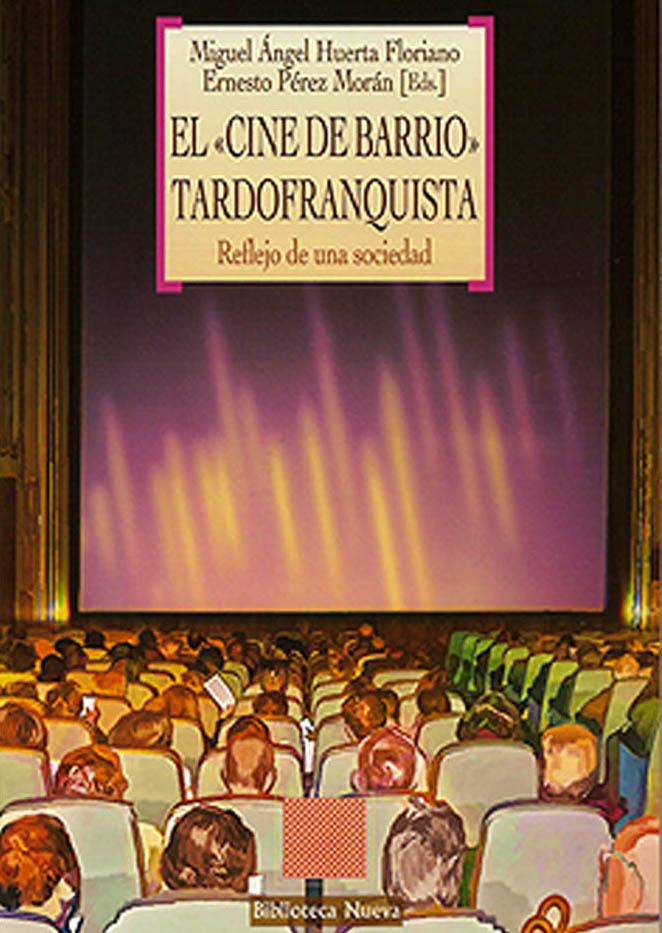 Imagen de portada del libro El cine de barrio tardofranquista
