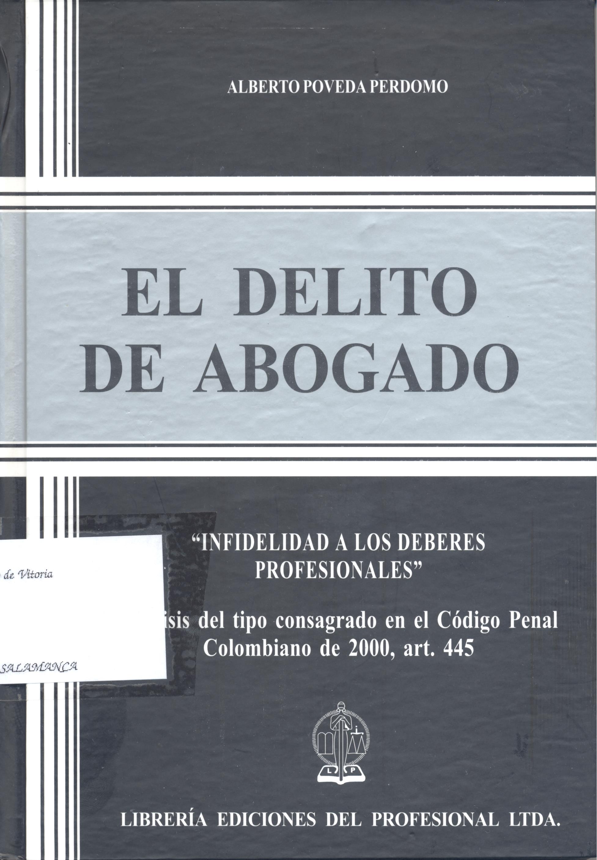 Imagen de portada del libro El delito de abogado