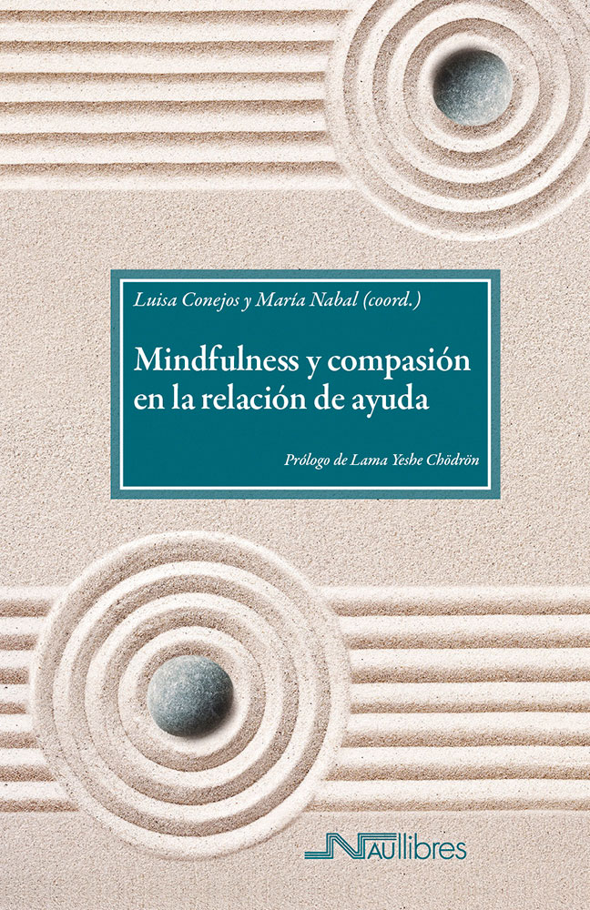 Imagen de portada del libro Mindfulness y compasión en la relación de ayuda