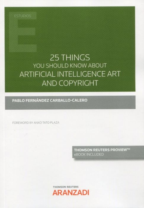 Imagen de portada del libro 25 things you should know about artificial intelligence art and copyright