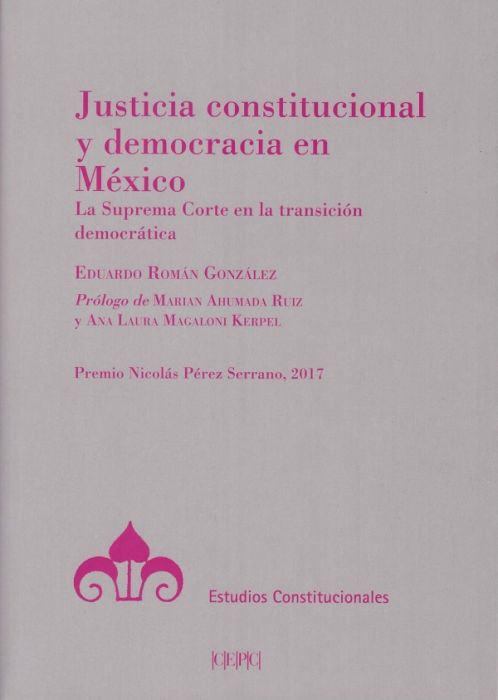 Imagen de portada del libro Justicia constitucional y democracia en México