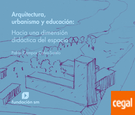 Imagen de portada del libro Arquitectura, urbanismo y educación