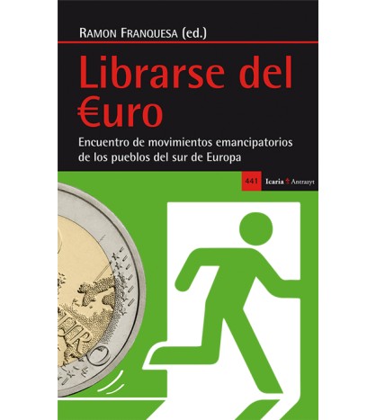 Imagen de portada del libro Librarse del euro