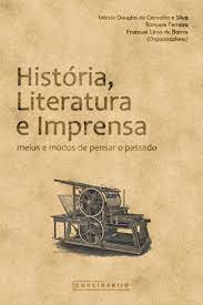 Imagen de portada del libro História, literatura e imprensa