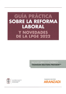 Imagen de portada del libro Guía Práctica sobre la reforma laboral y novedades de la LPGE 2022 /