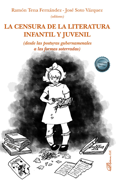 Imagen de portada del libro La censura de la literatura infantil y juvenil