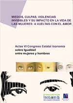 Imagen de portada del libro Miedos, culpas, violencias invisibles y su impacto en la vida de las mujeres