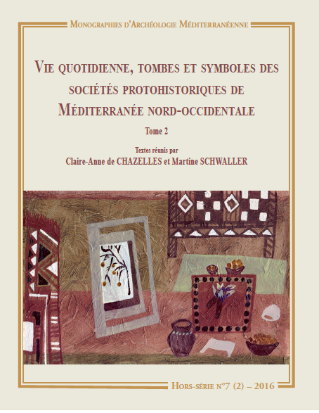 Imagen de portada del libro Vie quotidienne, tombes et symboles des sociétés protohistoriques de Méditerranée nord-occidentale