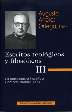 Imagen de portada del libro Escritos teológicos y filosóficos. III, La perspectiva filosófica. Hombre, mundo, Dios.