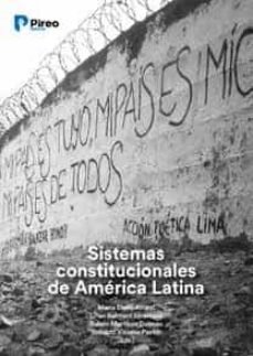 Imagen de portada del libro Sistemas constitucionales de América Latina