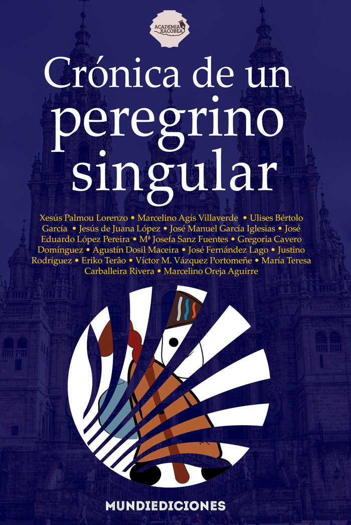 Imagen de portada del libro Crónica de un peregrino singular